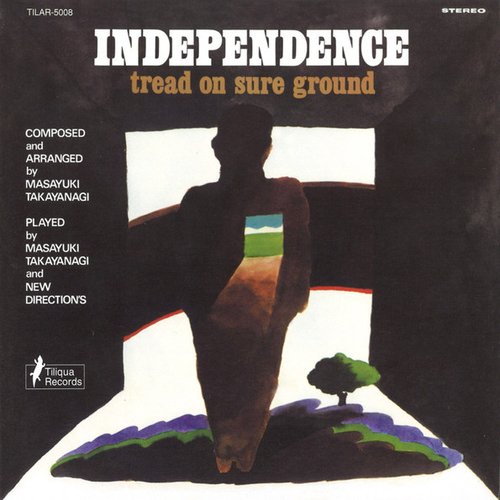 Independence: Tread On Sure Ground