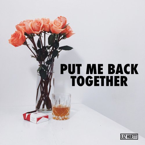 Put Me Back Together