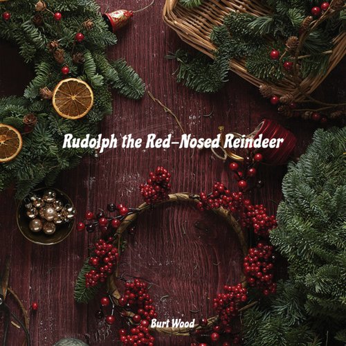 Rudolph the Red-Nosed Reindeer