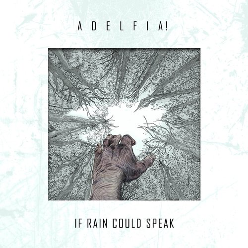 If Rain Could Speak