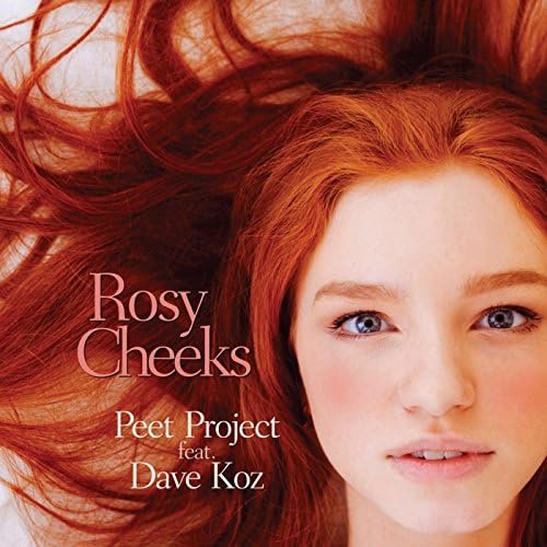 Rosy Cheeks (feat. Dave Koz)