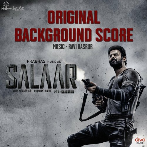 Salaar Pt. 1 - Ceasefire (Original Soundtrack)