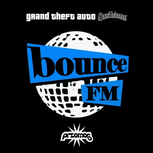 Grand Theft Auto: San Andreas Bounce FM