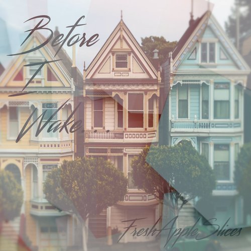 Before I Wake