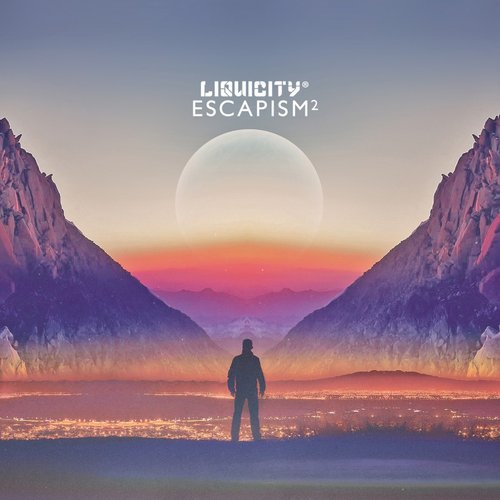 Escapism 2 - (Liquicity Presents)