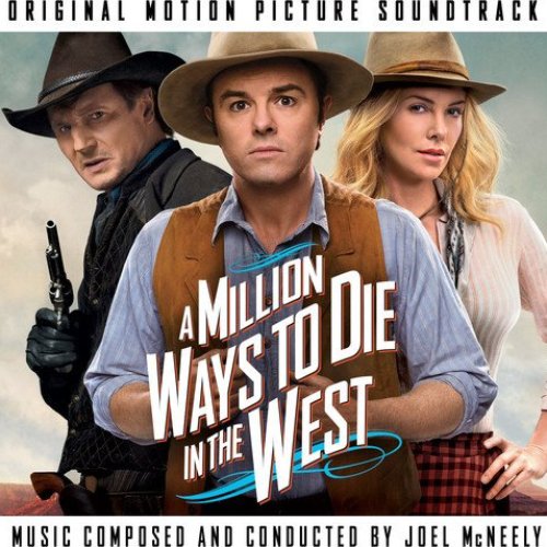 A Million Ways to Die in the West (Original Motion Picture Soundtrack)