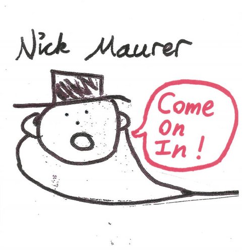 Come On In!