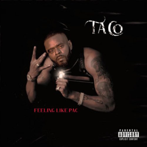 Feeling Like Pac - Single