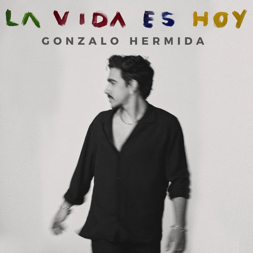 La vida es hoy