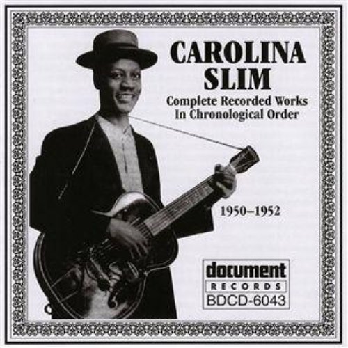 Carolina Slim (1950-1952)