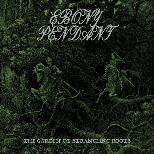 The Garden of Strangling Roots