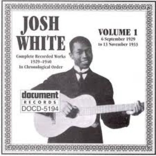 Josh White Vol. 1 1929-1933