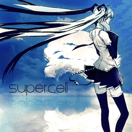 Supercell (feat. Hatsune Miku)
