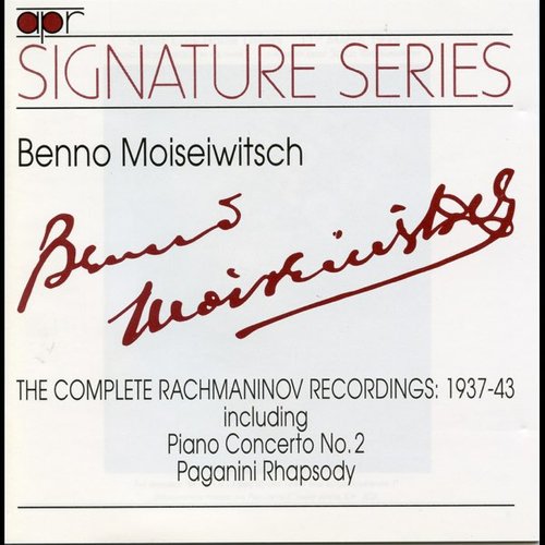 The Complete Rachmaninov Recordings (Recorded 1937-1943)