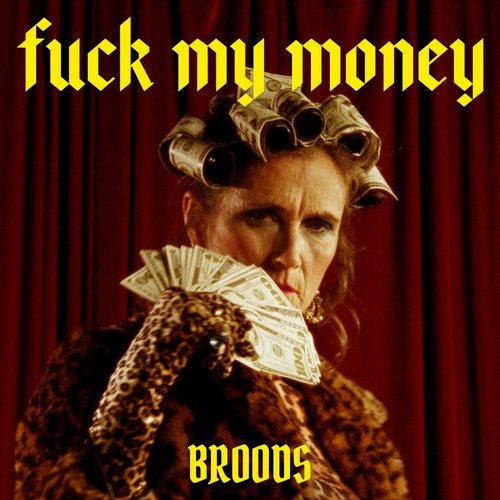 FUCK my MonEy - single