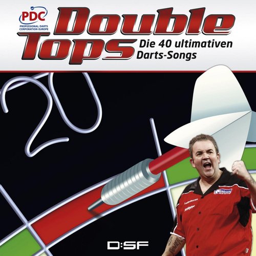 Double Tops - Die 40 Ultimativen Darts-Songs