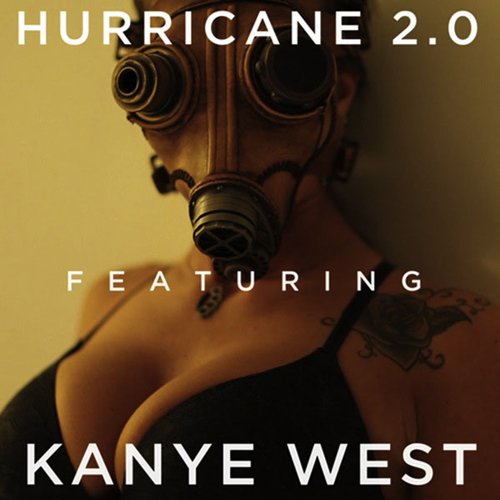 Hurricane 2.0 (feat. Kanye West)