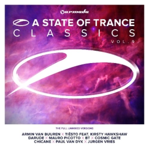 A State of Trance Classics, Vol. 9 (The Full Unmixed Versions)