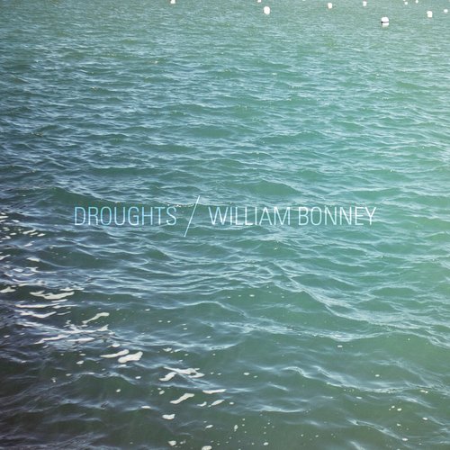 Droughts / William Bonney