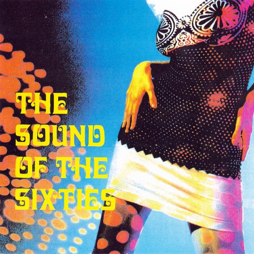 The Sound of the Sixties