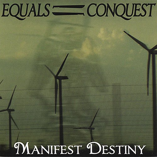 Manifest Destiny
