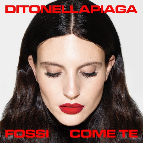 Fossi come te - Single