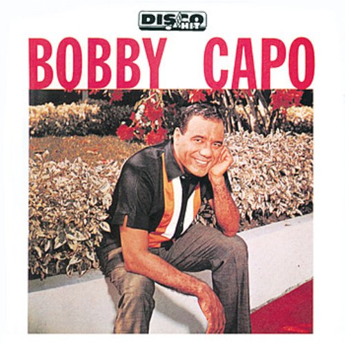Bobby Capó — Bobby Capo | Last.fm