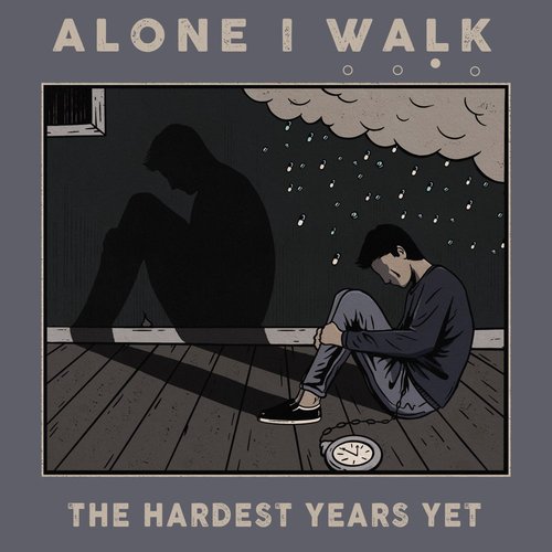 The Hardest Years Yet - EP