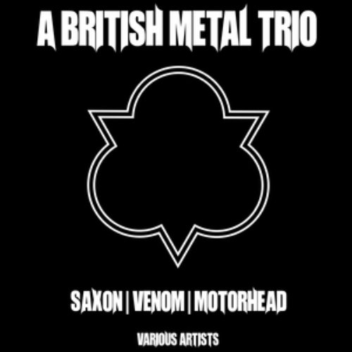 A British Metal Trio