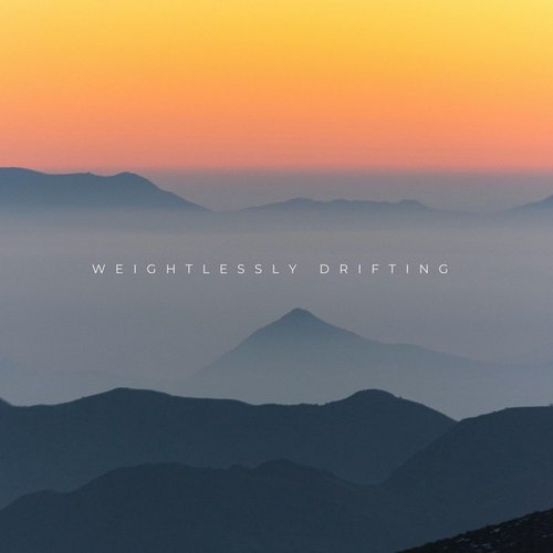 Weightlessly Drifting