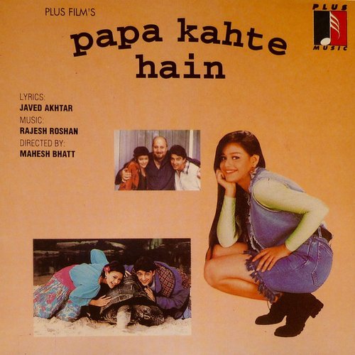 Papa Kahte Hain