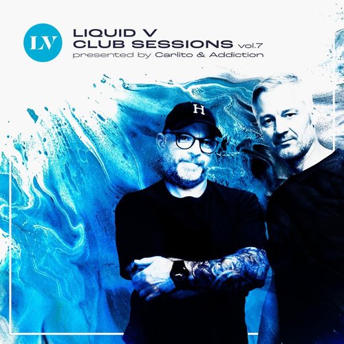 Liquid V Club Sessions, Vol. 7