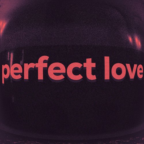 Perfect Love (Office Siren)