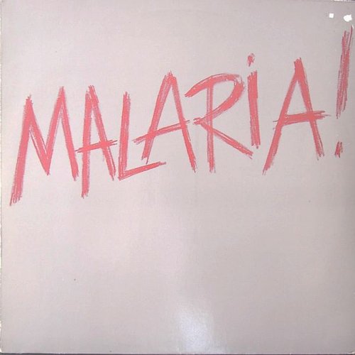 MALARIA!