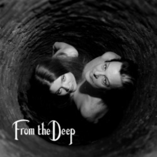 From The Deep