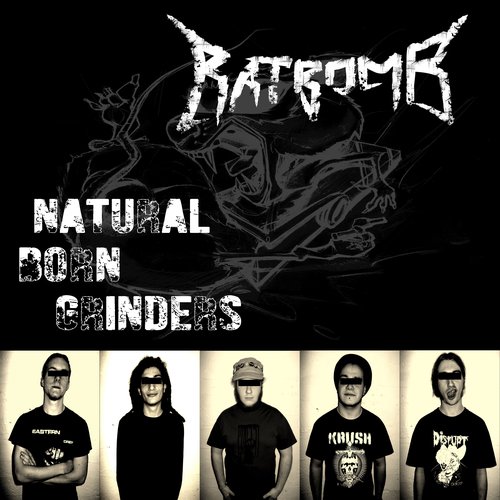 Natural Born Grinders