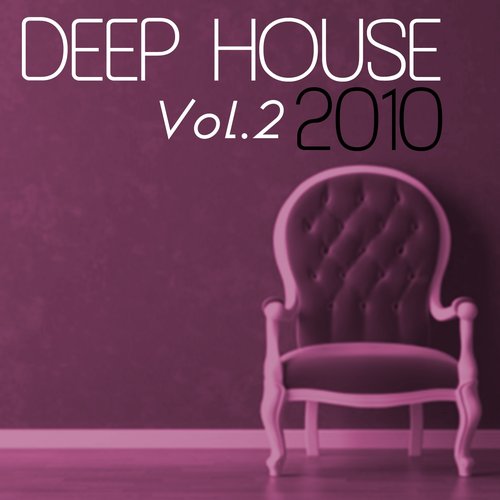 Deep House 2010 Vol.2