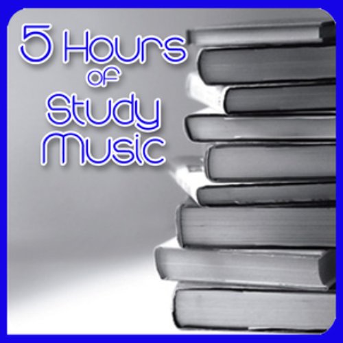5 Hours of Study Music