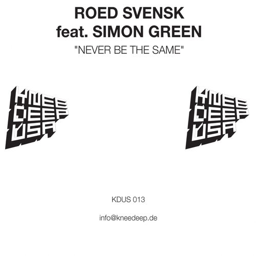 Never Be the Same (featuring Simon Green)
