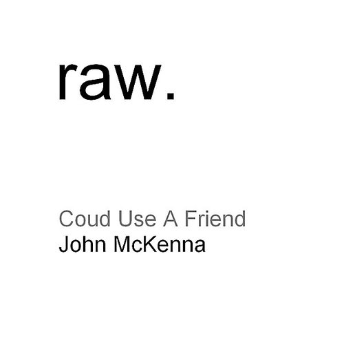 Could Use A Friend - Single
