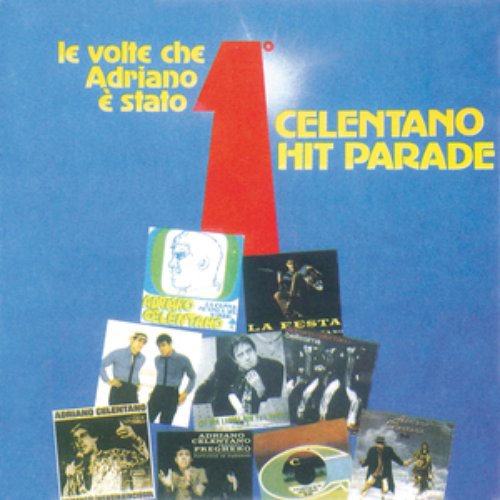 Celentano Hit Parade / Le Volte Che Adriano E' Stato Primo