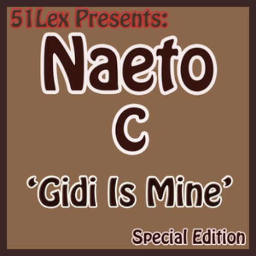 51 Lex Presents Gidi Is Mine