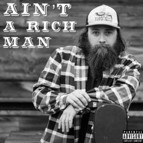 Ain't a Rich Man - Single