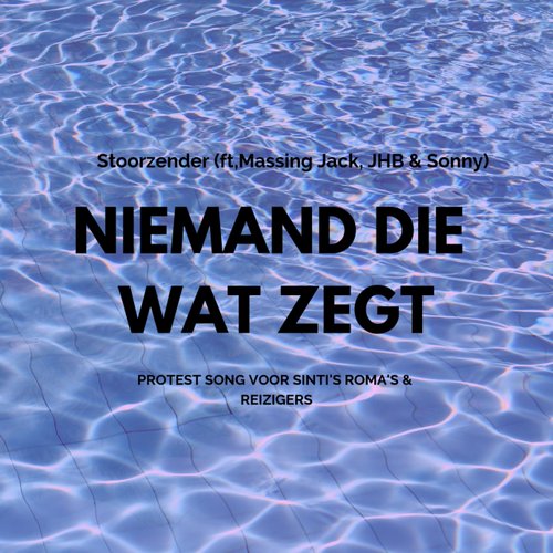Niemand Die Wat Zegt