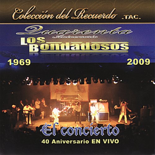 El Concertiero - 40 Aniversario En Vivo