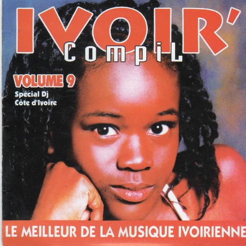 Ivoir' Compil, Vol. 9 : 14 tubes (Spécial DJ Côte d'Ivoire)