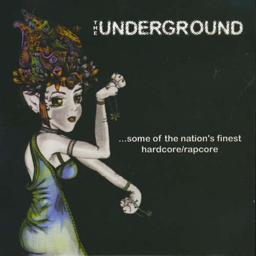 the underground