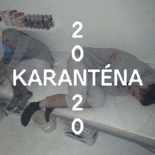 Karanténa 2020