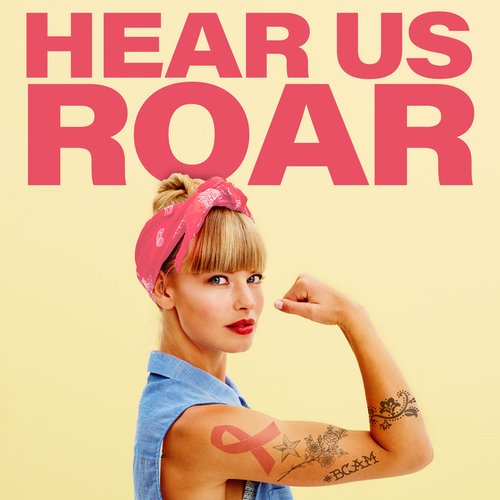 Hear Us Roar