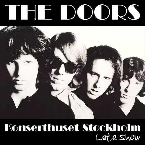 The Doors「Live At Konserthuset, Stockh…」 Amazon.com: Live at Konserthuset, Stockholm September 20